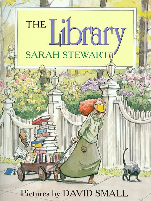 Title details for The Library by Sarah Stewart - Available
